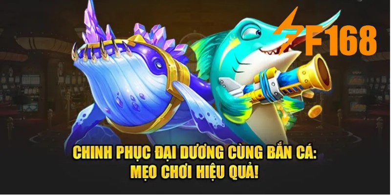 Cách Chọn Thời Điểm Săn Cá Lớn Trong Game Bắn Cá Tại F168 2 Người chơi cần nắm được cách chọn thời điểm săn cá lớn trong game bắn cá